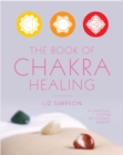 The Book of Chakra Healing - eBook