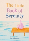 The Little Book of Serenity - Book