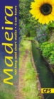 Madeira Sunflower Walking Guide : 100 long and short walks; 6 car tours - Book