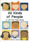 All Kinds of People : a Lift-the-Flap Book - Book