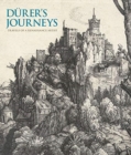 Durer's Journeys : Travels of a Renaissance Artist - Book