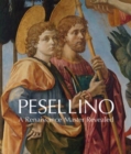 Pesellino : A Renaissance Master Revealed - Book