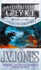 A Fortress Of Grey Ice : Book 2 of the Sword of Shadows - Book