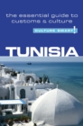 Tunisia - Culture Smart! : The Essential Guide to Customs & Culture - Book