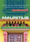 Mauritius - Culture Smart! : The Essential Guide to Customs &amp; Culture - eBook