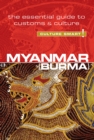 Myanmar - Culture Smart! : The Essential Guide to Customs &amp; Culture - eBook