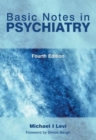 Basic Notes in Psychiatry - Book