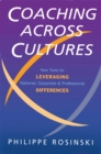 Coaching Across Cultures : New Tools for Leveraging National, Corporate and Professional Differences - Book