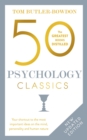 50 Psychology Classics : Who We Are, How We Think, What We Do - eBook
