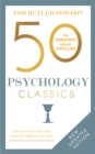 50 Psychology Classics : Your shortcut to the most important ideas on the mind, personality, and human nature - Book