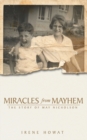Miracles from Mayhem : The story of May Nicholson - Book