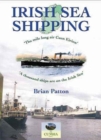 Irish Sea Shipping : Tha Mile Long Air Cuan Eirinn - A Thousand Ships on the Irish Sea - Book