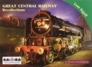 Great Central Railway Recollections - Book