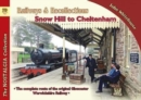 Railways & Recollections Snow Hill to Cheltenham - Book