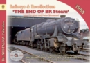 Railways & Recollections  1968 : The End of BR Steam - Book