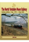 North Yorkshire Moors Railway Golden Jubilee 1 May 1973 - 1 May 2023 - Book