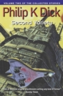 Second Variety : Volume Two Of The Collected Stories - Book