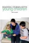Reading Stories with Young Children - eBook