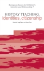 History Teaching, Identities, Citizenship - eBook