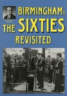 Birmingham: The Sixties Revisited - Book