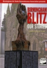 Birmingham Blitz : Our Stories - Book