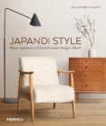 Japandi Style : When Japanese and Scandinavian Designs Blend - Book
