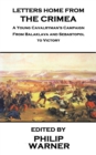 Letters Home From The Crimea : A Young Cavalryman's Crimea Campaign - eBook