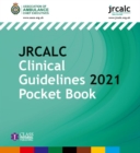 JRCALC Clinical Guidelines 2021 Pocket Book - Book