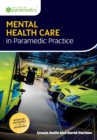 Mental Health Care in Paramedic Practice - Book