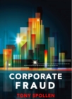 Corporate Fraud: The Danger Within - eBook