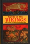 Myths of the Vikings : Odin's family and other tales of the Norse Gods - Book