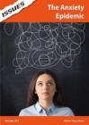 The Anxiety Epidemic : PSHE & RSE Resources For Key Stage 3 & 4 351 - Book