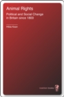 Animal Rights : Political and Social Change in Britain since 1800 - eBook