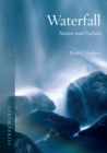 Waterfall : Nature and Culture - eBook