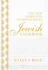 The New Complete International Jewish Cookbook - Book