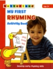 My First Rhyming Activity Book : Develop Early Rhyming Skills - Book