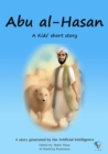 Abu al-Hasan : AI Kids' Stories - eBook