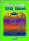 R.E. and Literacy in the Classroom : Bk.1 - Book