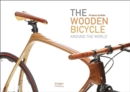 The Wooden Bicycle : Around the World - Book