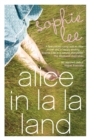 Alice In La La Land - eBook