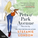 Pets of Park Avenue - eAudiobook