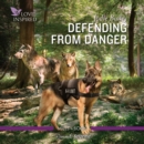 Defending from Danger - eAudiobook