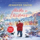 Alaska for Christmas - eAudiobook