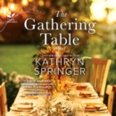 The Gathering Table - eAudiobook