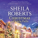 Christmas in Icicle Falls - eAudiobook