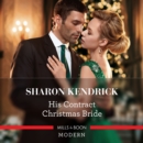 His Contract Christmas Bride - eAudiobook