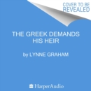 The Greek Demands His Heir - eAudiobook