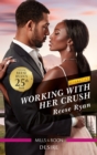Working with Her Crush - eBook
