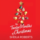 The Twelve Months of Christmas - eAudiobook