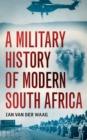 A Military History of Modern South Africa - eBook
